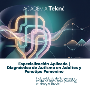 Diagnóstico Clínico del Autismo en Adultos y Fenotipo Femenino